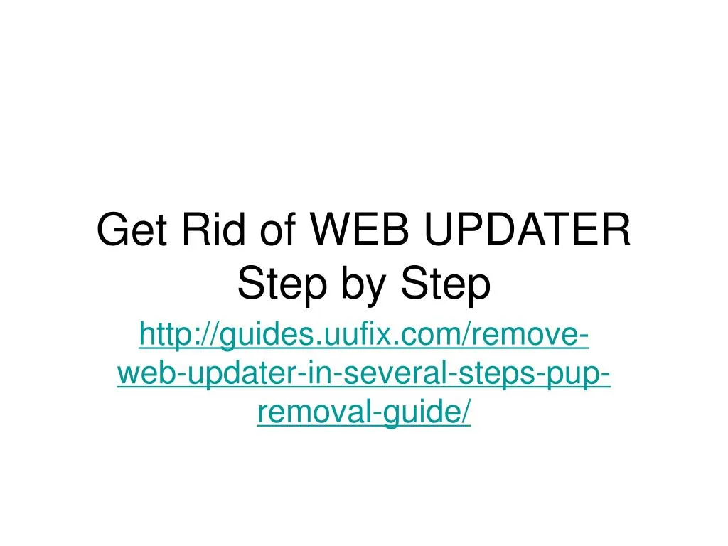 get rid of web updater step by step