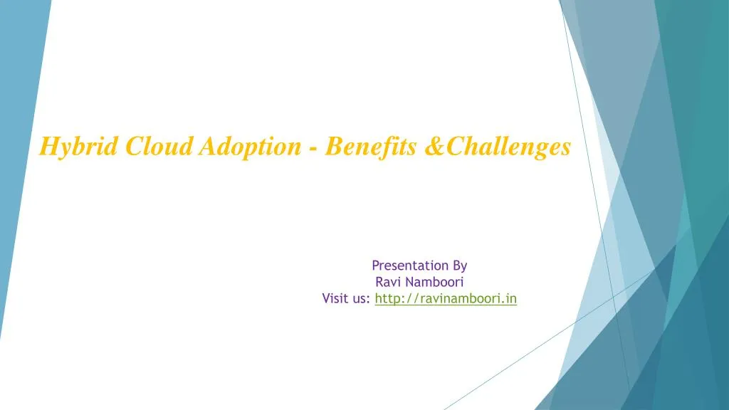 hybrid cloud adoption benefits challenges