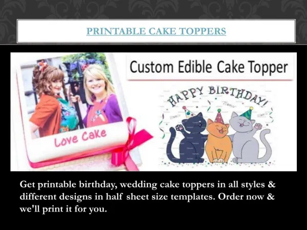 Printable cake toppers