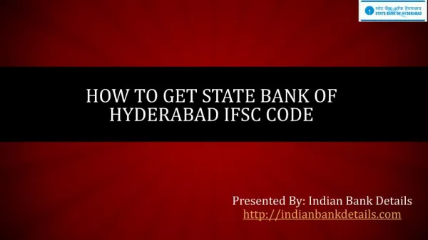 Get State Bank of Hyderabad IFSC code