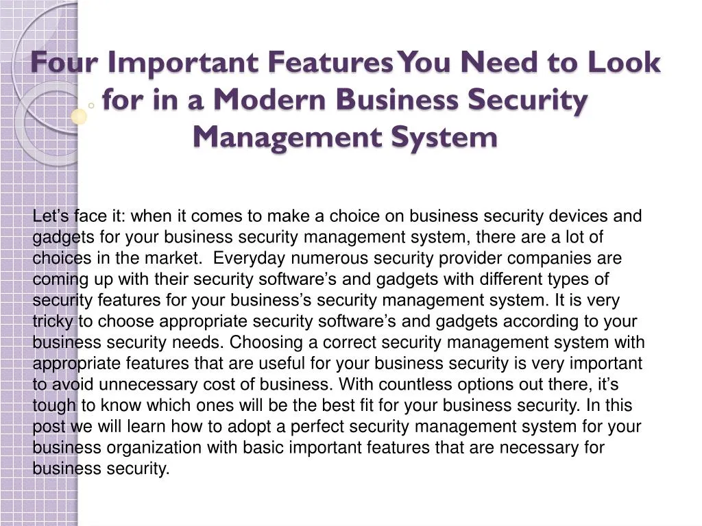 four important features you need to look for in a modern business security management system