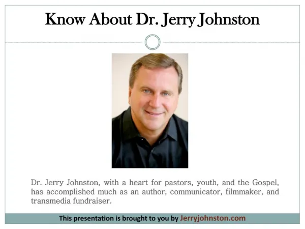 Know About Dr. Jerry Johnston