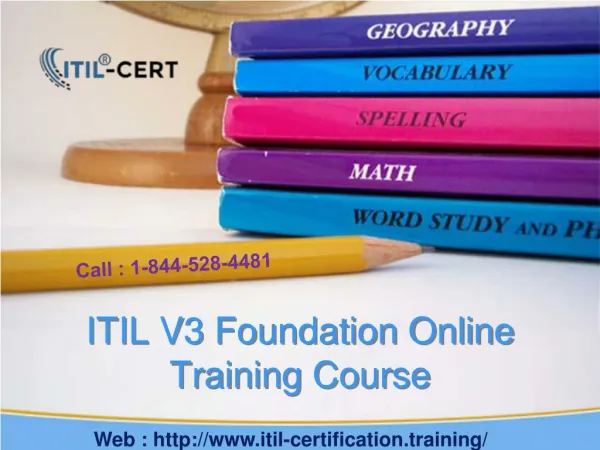 1-844-528-4481 - ITIL V3 Foundation Online Training Course
