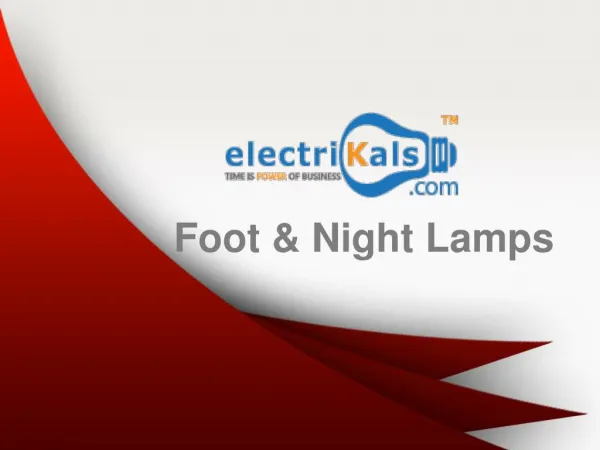 Buy Foot and Night Lamps online @ electrikals.com