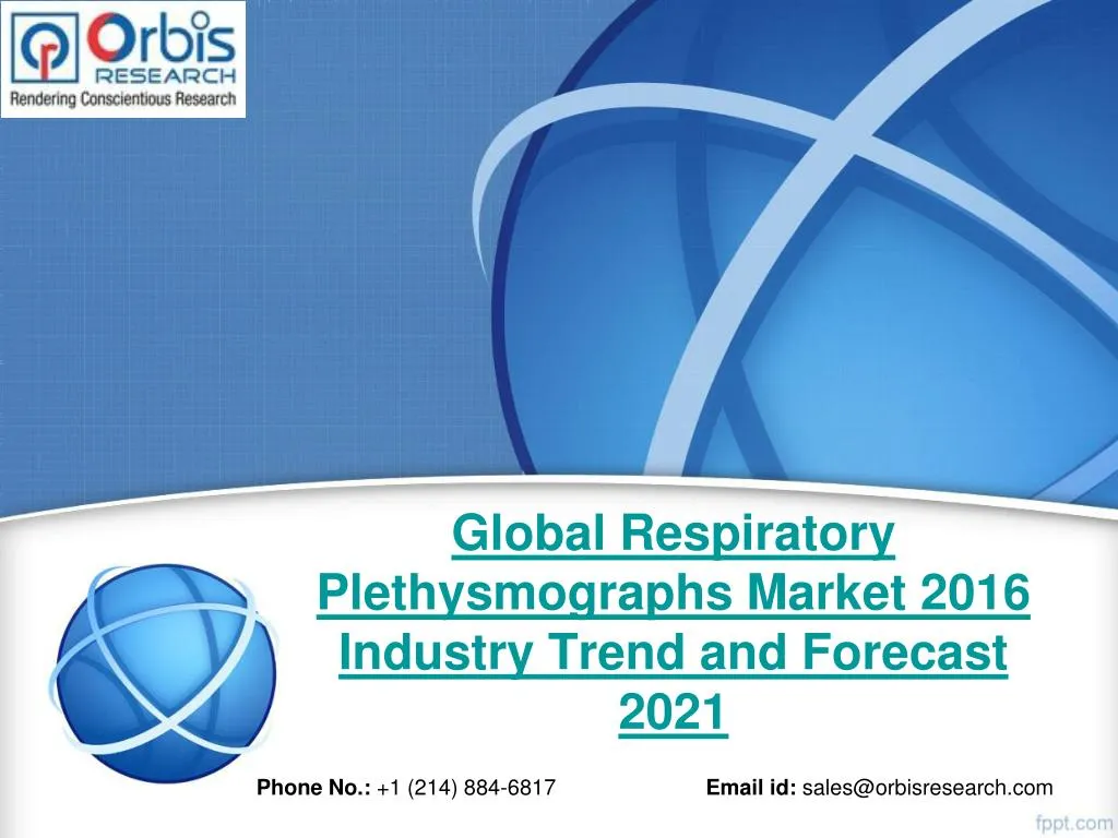 global respiratory plethysmographs market 2016 industry trend and forecast 2021
