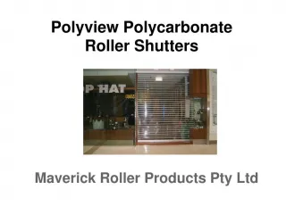 Polyview Roller Shutters