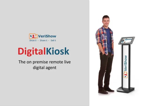 Digital Kiosk - On Premise Remote Live Digital Agent
