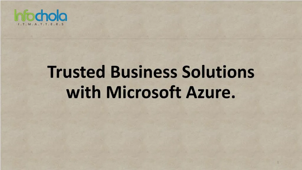 trusted business solutions with microsoft azure