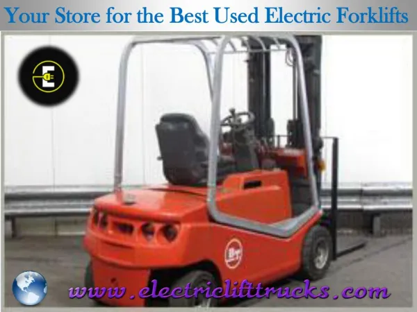 Your Store for the Best Used Electric Forklifts
