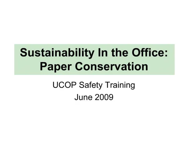 Sustainability In the Office: Paper Conservation
