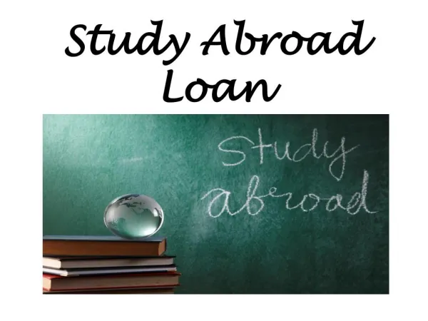 How to fund your foreign education with study loan?