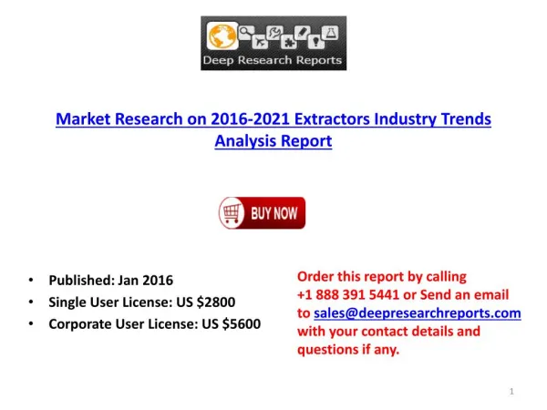 Extractors Industry Global Research and Analysis Report 2016.