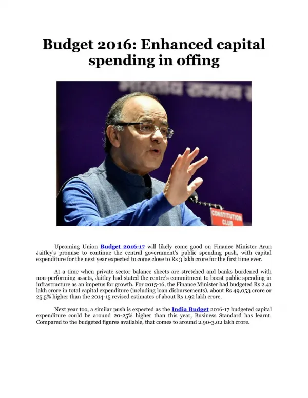 Budget 2016: Enhanced capital spending in offing