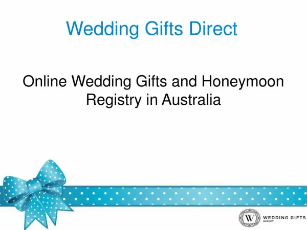 Online Wedding Gifts and Honeymoon Registry in Australia