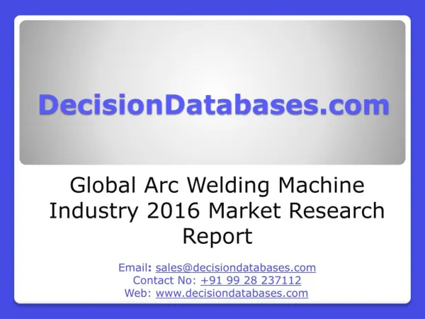 Arc Welding Machine Market Analysis 2016 Development Trends