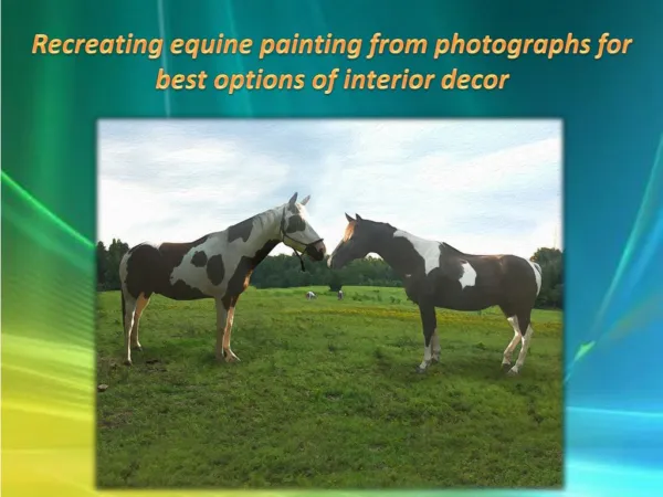 Recreating equine painting from photographs for best options of interior decor