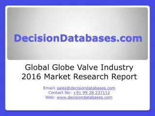 Globe Valve Market Research Report: Global Analysis 2020-2021 - slide 1