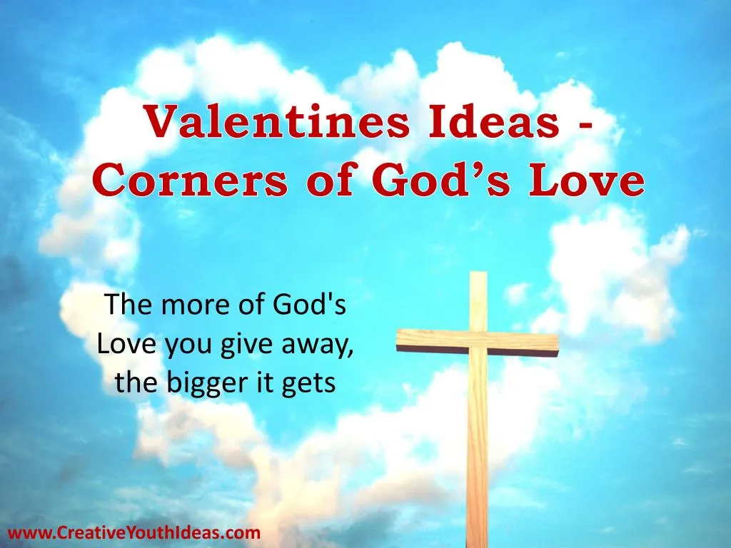 valentines ideas corners of god s love