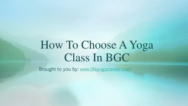 How To Choose A Yoga Class In BGC
