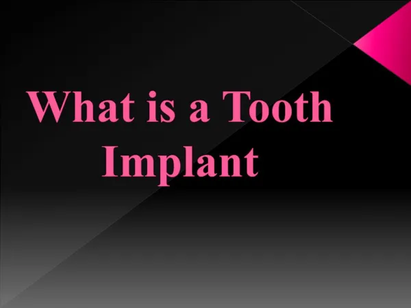 What is a Tooth Implant