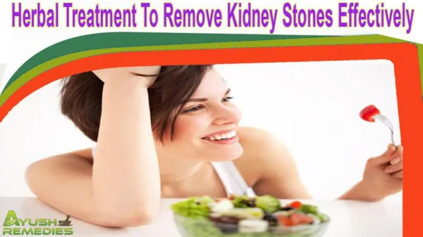 Herbal Treatment To Remove Kidney Stones Effectively