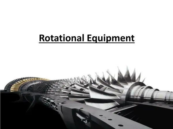 Rotational Equipment