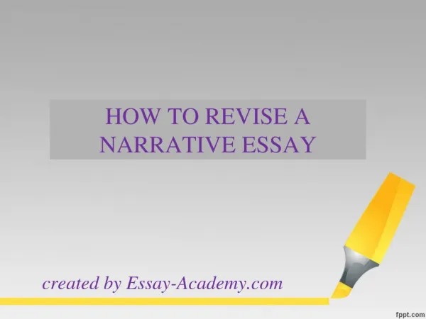 How to Revise a Narrative Essay