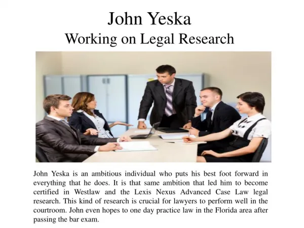 John Yeska Working on Legal Research