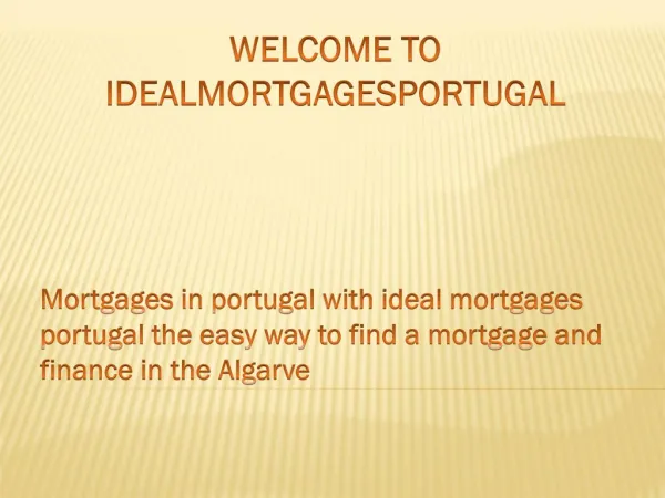 Algarve Mortgages | Finance in Portugal | Ideal mortgages in Portugal