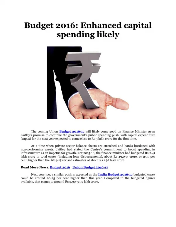 Budget 2016: Enhanced capital spending likely