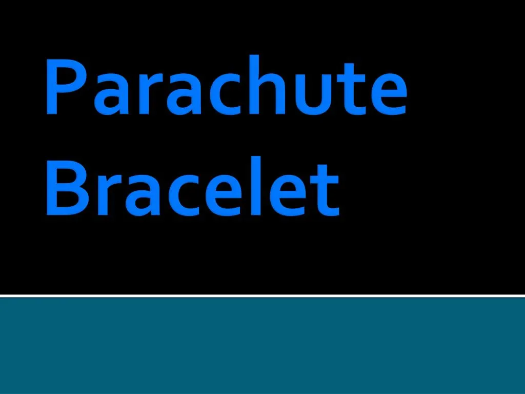 parachute bracelet