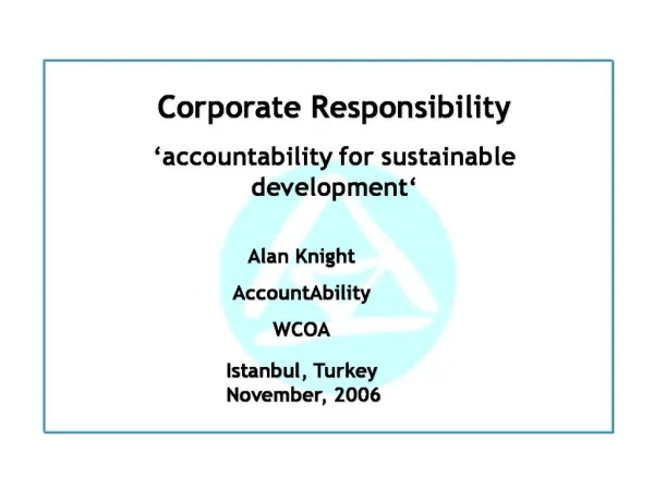 Corporate Responsibility accountability for sustainable development