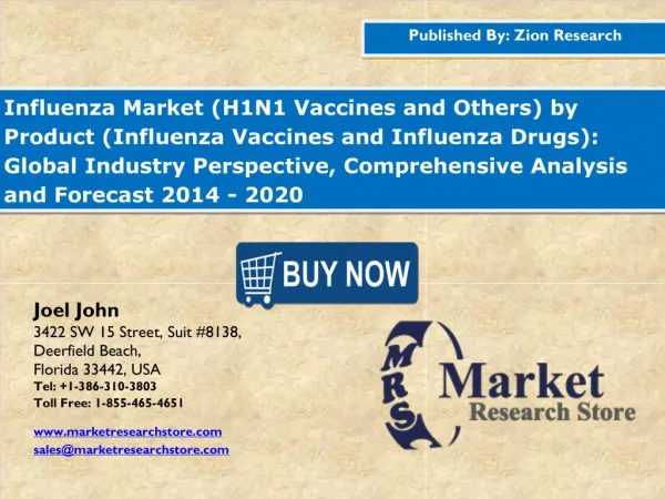 Global Influenza Vaccines,Drugs Market Analysis and Forecast 2014 - 2020.