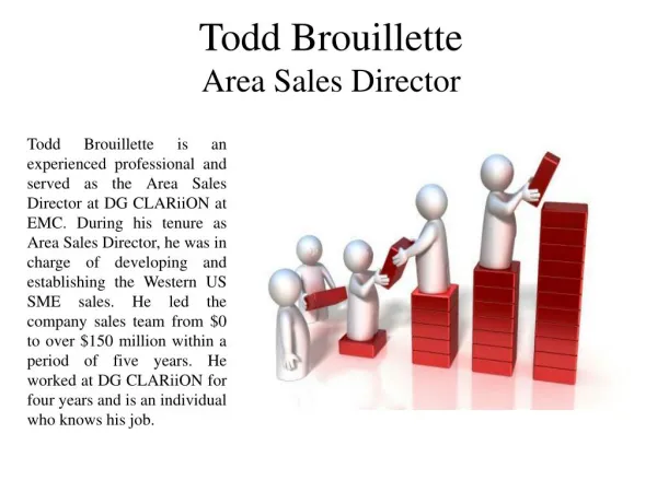 Todd Brouillette Area Sales Director