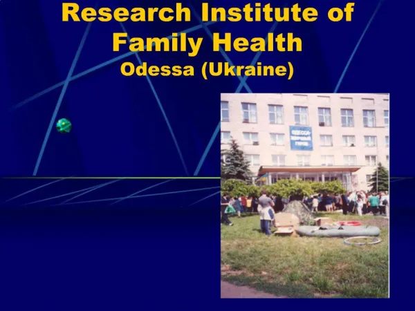 Research Institute of Family Health Odessa Ukraine