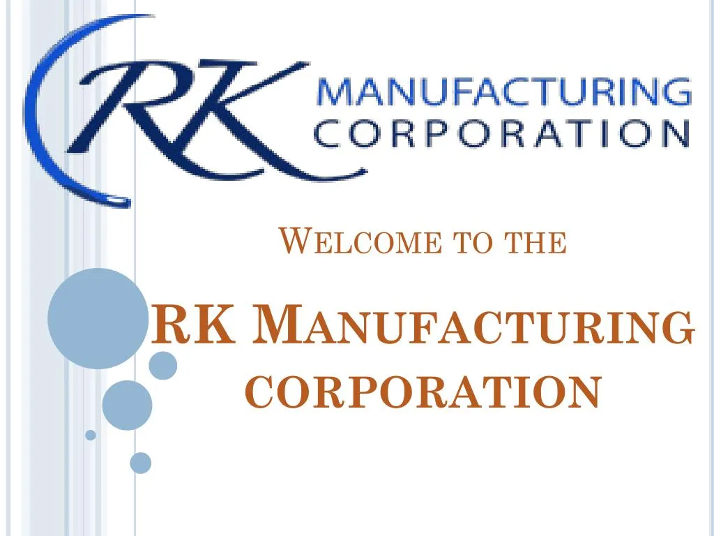 welcome to the rk manufacturing corporation