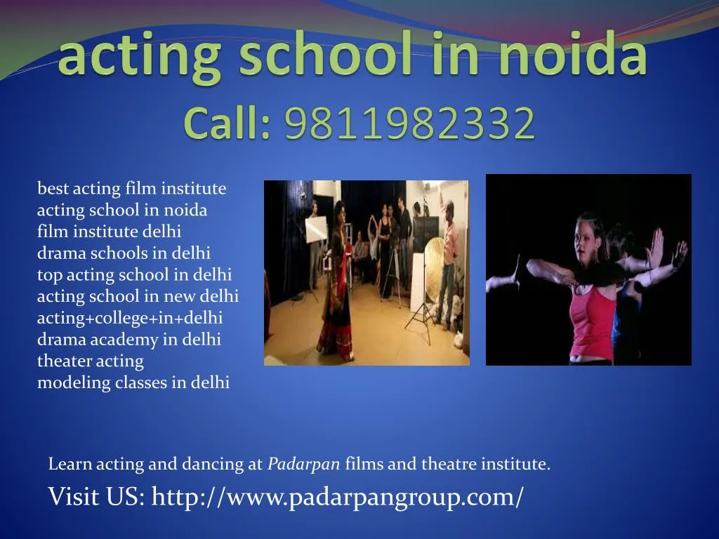 acting school in noida call 9811982332