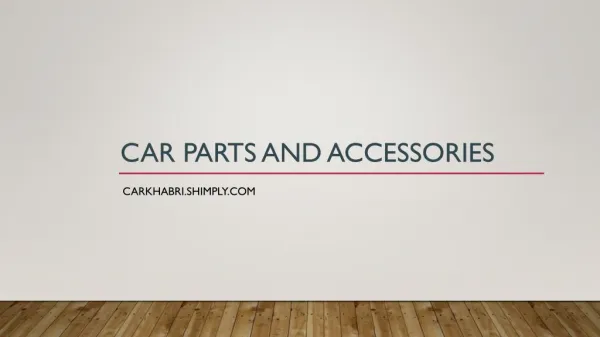 Car parts and accessories