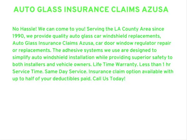 Auto Glass Insurance Claims Azusa