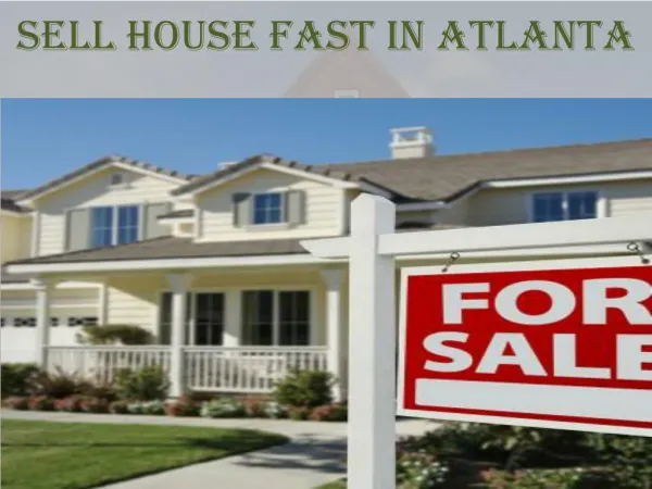 Sell House Fast In Atlanta