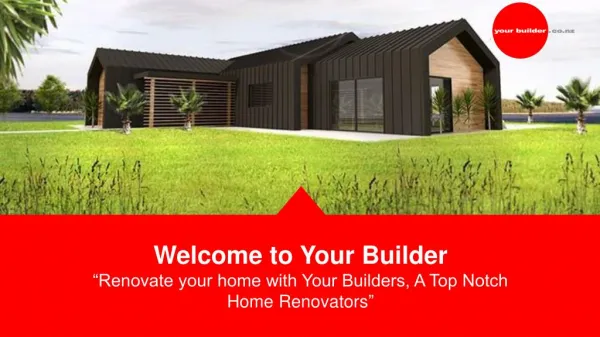 Your Builder LTD - Villa Renovations Auckland