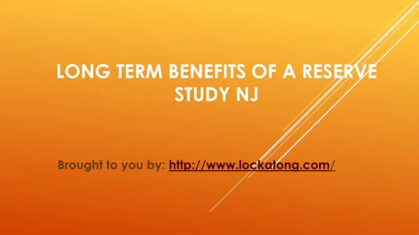 Long Term Benefits Of A Reserve Study NJ
