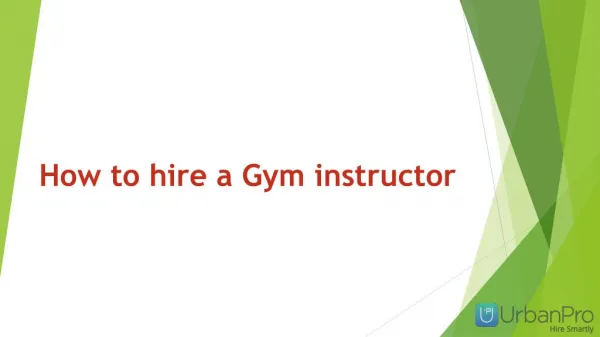 How to hire a Gym instructor?