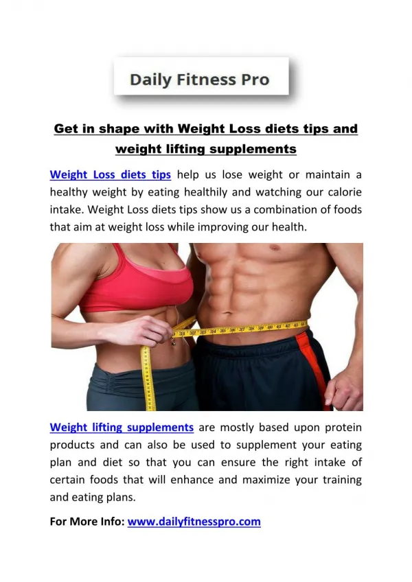Get in shape with Weight Loss diets tips and weight lifting supplements