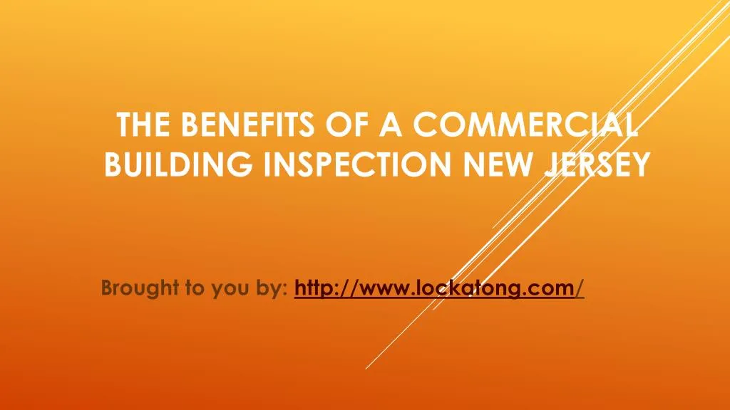 the benefits of a commercial building inspection new jersey