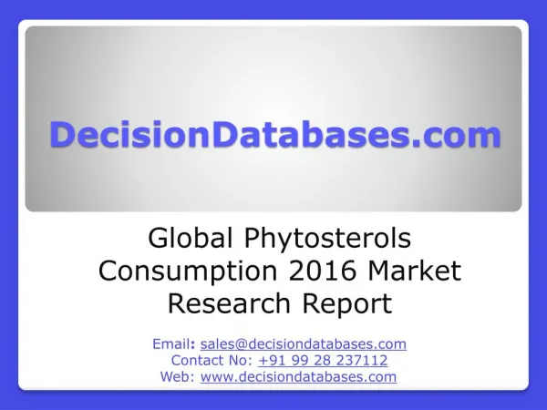 Phytosterols Consumption Market Analysis 2016 Development Trends