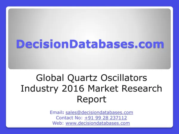 Global Quartz Oscillators Industry Sales and Revenue Forecast 2016
