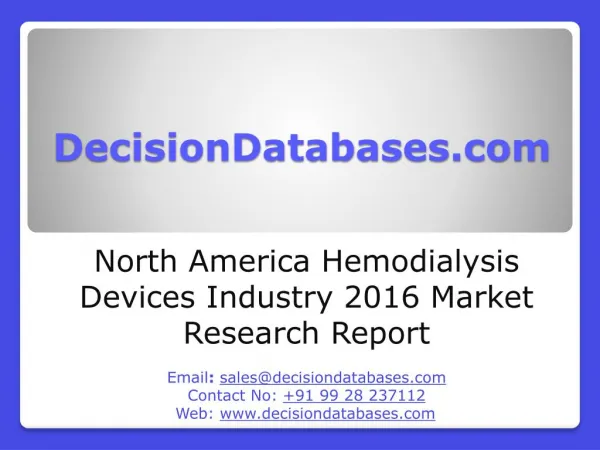 North America Hemodialysis Devices Industry- Size, Share and Market Forecasts 2021