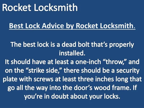 Best Lock Advice by Rocket Locksmith.