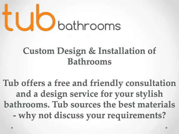 Custom Design & Installation of Bathrooms